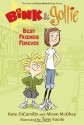 Best Friends Forever - Alison McGhee, Kate DiCamillo, Tony Fucile