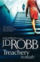 Treachery in Death (In Death, #32) - J.D. Robb