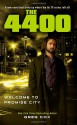 The 4400: Welcome to Promise City - Greg Cox