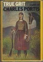 True Grit - Charles Portis