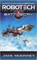 Robotech: The Macross Saga: Battle Cry (Robotech #1-3) - Jack McKinney