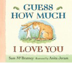 Guess How Much I Love You (Board Book) - Sam McBratney, Anita Jeram