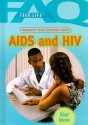 Frequently Asked Questions About Aids And Hiv (Teen Life) - Richard Robinson