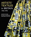 Artists' Textiles in Britain 1945-1970: A Democratic Art - Geoffrey Rayner, Richard Chamberlain