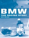 BMW: The Racing Story - Mick Walker