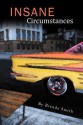 Insane Circumstances - Brenda Smith