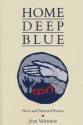 Home Deep Blue - Jean Valentine