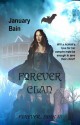 Forever Clan (Forever, #3) - January Bain