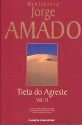 Tieta do Agreste - Vol. II - Jorge Amado