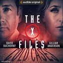 The X-Files: Cold Cases - Dean Haglund, Tom Braidwood, Willliam B. Davis, Dirk Maggs - adaptation, David Duchovny, Audible Studios, Mitch Pileggi, Joe Harris, Chris Carter, Bruce Harwood, Gillian Anderson