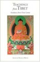 Teachings From Tibet Guidance From Great Lamas - Nicholas Ribush, Lhundub Sopa