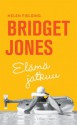 Bridget Jones - Elämä jatkuu - Helen Fielding, Sari Karhulahti