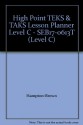 High Point TEKS & TAKS Lesson Planner Level C - SEB17-0613T (Level C) - Hampton-Brown