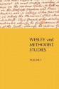 Wesley and Methodist Studies, Volume 3 - Geordan Hammond, William Gibson