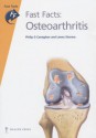 Fast Facts: Osteoarthritis - Conaghan, Leena Sharma, Conaghan