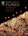 Biodiversity of Fungi: Inventory and Monitoring Methods - Gregory M Mueller, Mercedes S Foster, Gerald F Bills