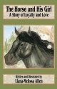 The Horse and His Girl - Liana-Melissa Allen