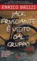 Jack Frusciante è uscito dal gruppo - Enrico Brizzi