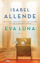 Eva Luna: A Novel - Isabel Allende