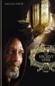 The Ancient Ones: The Legacy Trilogy Book Three - Michael Foster