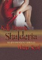 Shalderia (Relatos Románticos y Sensuales) (Spanish Edition) - Nisha Scail, Kelly Dreams