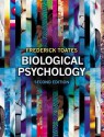 Biological Psychology with Companion Website with Gradetracker, Student Access Card: Biological Psychology - Fred Toates