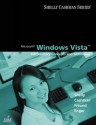 Microsoft Windows Vista: Introductory Concepts And Techniques - Gary B. Shelly, Steven M. Freund, Raymond E. Enger