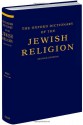 The Oxford Dictionary of the Jewish Religion: Second Edition - Maxine Grossman, Adele Berlin