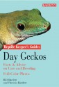 Day Geckos - Richard Bartlett, Patricia P. Bartlett