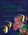 Combo: College Algebra & Trigonometry with Aleks User Guide & Access Code 1 Semester - Coburn John, John Coburn