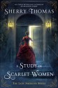 A Study In Scarlet Women: The Lady Sherlock Series - Sherry Thomas