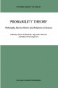 Probability Theory: Philosophy, Recent History and Relations to Science - Vincent F. Hendricks