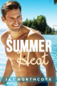 Summer Heat - Jay Northcote