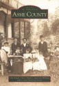 Ashe County (NC) (Images of America) - John Houck, Carol Williams