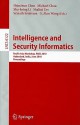 Intelligence and Security Informatics: Pacific Asia Workshop, PAISI 2010 Hyderabad, India, June 21, 2010 Proceedings - Hsinchun Chen, Michael Chau, Shu-Hsing Li, Shalini Urs, Srinath Srinivasa, G. Alan Wang