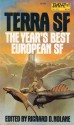 Terra SF: The Year's Best European SF - Richard D. Nolane