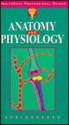 Anatomy And Physiology - Springhouse Publishing