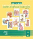 Interactions: Exploring the Functions of the Humanbody/Regulation: The Nervous and Endocrine Systems 2.0 - Thomas Lancraft