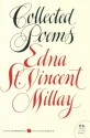 Collected Poems - Edna St. Vincent Millay