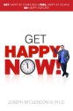 Get Happy NOW! - Joseph McClendon III