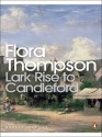The Illustrated Lark Rise To Candleford: A Trilogy - Flora Thompson