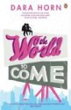 The World To Come - Dara Horn