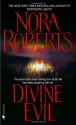 Divine Evil - Nora Roberts