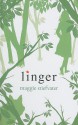 Linger - Maggie Stiefvater