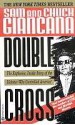 Double Cross: The Explosive, Inside Story of the Mobster Who Controlled America - Sam Giancana, Chuck Giancana