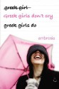 Greek Girls Don't Cry - Ambrosia