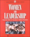 Women And Leadership: Essential Skills For Success In Today's Business - National Press Publications