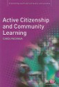 Active Citizenship And Community Learning (Empowering Youth And Community Work Practice) - Carol Packham