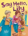 Say Hello, Lily (Jewish Identity) - Deborah Lakritz, Martha Aviles