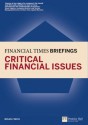 Critical Financial Issues: Financial Times Briefing - Brian Finch